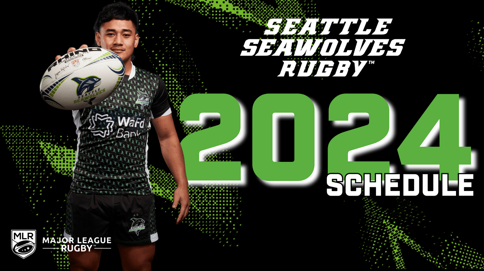 2024 SEATTLE SEAWOLVES SEASON SCHEDULE