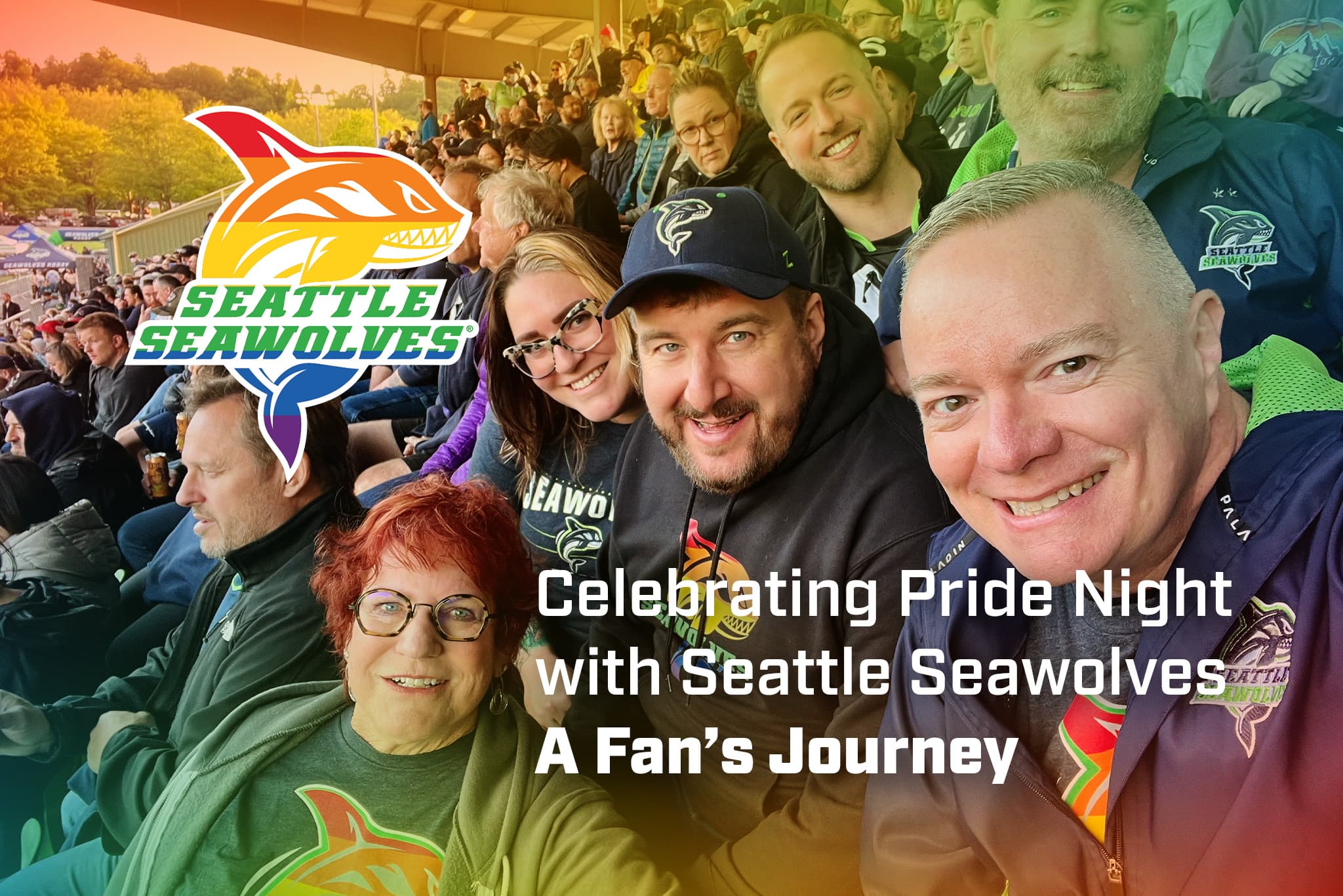 Celebrating Pride Night with Seattle Seawolves – A Fan’s Journey