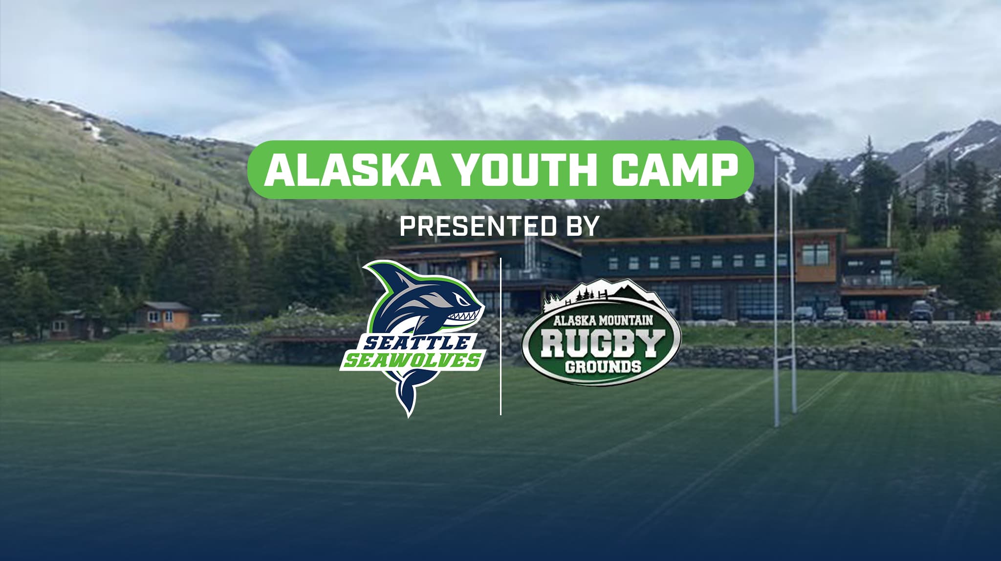 Seattle Seawolves with Anchorage Rugby Community at Alaska Youth Camp